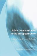 Public Communication In The European Union edito da Cambridge Scholars Publishing