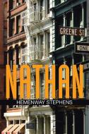 Nathan di Hemenway Stephens edito da Xlibris