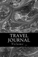 Travel Journal: Black Art Cover di S. M edito da Createspace