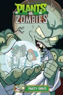 Plants vs. Zombies Volume 20: Faulty Fables di Paul Tobin edito da DARK HORSE COMICS