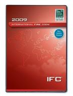 2009 International Fire Code (PDF CD) - Single Seat di International Code Council, (Internation International Code Council edito da International Code Council