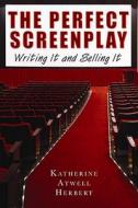 The Writing It And Selling It di Katherine Herbert edito da Allworth Press