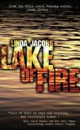 Lake Of Fire edito da Medallion Press