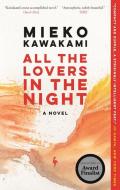 All the Lovers in the Night di Mieko Kawakami edito da EUROPA ED
