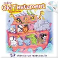 My First Old Testament Bible Stories [With CD (Audio)] di Twin Sisters(r), Kim Mitzo Thompson, Karen Mitzo Hilderbrand edito da Shiloh Kidz