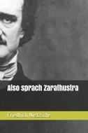 Also Sprach Zarathustra di Friedrich Wilhelm Nietzsche edito da LIGHTNING SOURCE INC