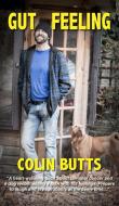 Gut Feeling di Colin Butts edito da New Generation Publishing
