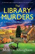 The Library Murders di Merryn Allingham edito da Storyfire Ltd