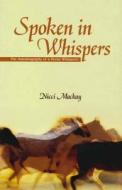 Spoken In Whispers di Nicci Mackay edito da Mainstream Publishing