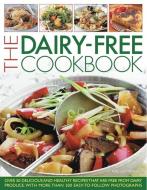 Dairy-free Cookbook di Maggie Pannell edito da Anness Publishing