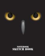 Notebook Sketchbook: Black Owls Cover: Notebook Sketchbook, Paper Book for Sketching, Drawing, Journaling & Doodling (Sketchbooks), Perfect di M. J. Journal edito da Createspace Independent Publishing Platform