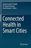 Connected Health in Smart Cities edito da Springer International Publishing
