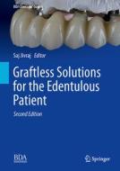 Graftless Solutions for the Edentulous Patient edito da Springer International Publishing