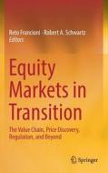 Equity Markets in Transition edito da Springer-Verlag GmbH