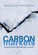 Carbon Markets di Gbenga Ibikunle, Andros Gregoriou edito da Springer-Verlag GmbH
