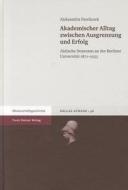 Akademischer Alltag zwischen Ausgrenzung und Erfolg di Aleksandra Pawliczek edito da Steiner Franz Verlag