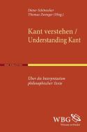 Kant verstehen / Understanding Kant edito da wbg academic