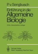 Einführung in die Allgemeine Biologie di P. V. Sengbusch edito da Springer Berlin Heidelberg