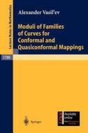 Moduli of Families of Curves for Conformal and Quasiconformal Mappings di Alexander Vasil'ev edito da Springer Berlin Heidelberg