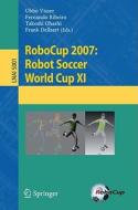 Robocup 2007: Robot Soccer World Cup Xi edito da Springer-verlag Berlin And Heidelberg Gmbh & Co. Kg