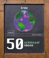 50 Schlusselideen Erde di Martin Redfern edito da Springer Berlin Heidelberg
