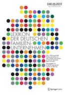 Lexikon der deutschen Familienunternehmen edito da Springer-Verlag GmbH