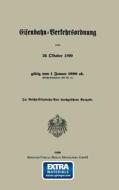 Eisenbahn-Verkehrsordnung vom 26 Oktober 1899 gültig vom 1 Januar 1900 ab. (Reichs-Gesetzblatt 1899 Nr. 41) di Georg Eger edito da Springer Berlin Heidelberg