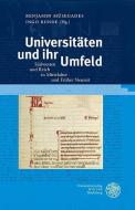Universitäten und ihr Umfeld edito da Universitätsverlag Winter