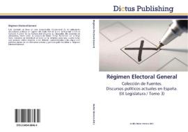 Régimen Electoral General di CECIL NU EZ HERRERA edito da Dictus Publishing