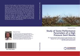 Study of Some Performance Parameters of a High Pressure Swirl Nozzle di Adewunmi Taiwo edito da LAP Lambert Academic Publishing