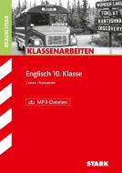 Klassenarbeiten Realschule - Englisch 10. Klasse, mit MP3-CD di Frank Lemke, Kathryn Nussdorf edito da Stark Verlag GmbH