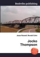 Jocko Thompson di Jesse Russell, Ronald Cohn edito da Book On Demand Ltd.