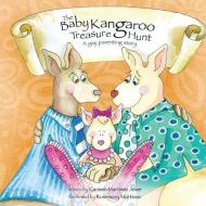 The Baby Kangaroo Treasure Hunt, a gay parenting story di Carmen Martinez-Jover edito da CARMEN MARTINEZ JOVER