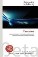 Yanoama edito da Betascript Publishing