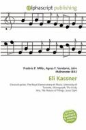 Eli Kassner edito da Alphascript Publishing