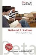 Nathaniel B. Smithers edito da Betascript Publishing