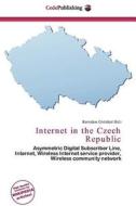 Internet In The Czech Republic edito da Cede Publishing