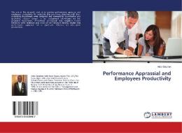 Performance Apprassial and Employees Productivity di Alabi Stephen edito da LAP Lambert Academic Publishing
