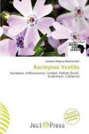 Asclepias Vestita edito da Ject Press