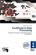 Certificate In Data Processing edito da Duc