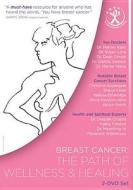 Breast Cancer: The Path of Wellness & Healing edito da Lions Gate Home Entertainment