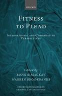Fitness to Plead di Ronnie Mackay edito da OUP Oxford