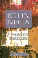 A Valentine for Daisy di Betty Neels edito da Ulverscroft Large Print