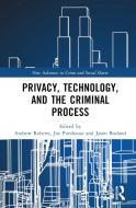 Privacy, Technology, And The Criminal Process edito da Taylor & Francis Ltd