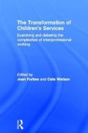 The Transformation of Children's Services edito da Taylor & Francis Ltd