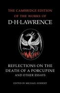 Reflections on the Death of a Porcupine and Other Essays di D. H. Lawrence edito da Cambridge University Press