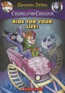 Ride for Your Life! di Geronimo Stilton edito da TURTLEBACK BOOKS