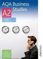 AQA BUSINESS STUDIES A2 REV/E di Peter Stimpson, Helen Coupland-Smith, Diane Mansell edito da OXFORD UNIV PR