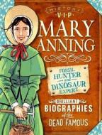 Mary Anning di Kay Barnham edito da Hachette Children\'s Group
