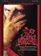 The Scarlet Pimpernel: Vocal Selections di Nan Knighton edito da Alfred Publishing Co.